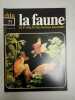 La faune nº 77- vie et moeurs des animaux sauvages. 