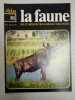 La faune nº 81- vie et moeurs des animaux sauvages. 
