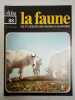 La faune nº 88- vie et moeurs des animaux sauvages. 