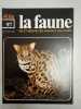 La faune nº 97- vie et moeurs des animaux sauvages. 