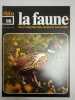 La faune nº 98- vie et moeurs des animaux sauvages. 