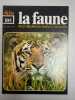 La faune nº 105 - vie et moeurs des animaux sauvages. 