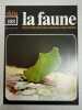La faune nº 108 - vie et moeurs des animaux sauvages. 