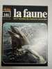 La faune nº 146 - vie et moeurs des animaux sauvages. 