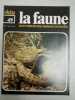 La faune nº 49- vie et moeurs des animaux sauvages. 