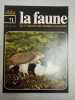 La faune nº 71- vie et moeurs des animaux sauvages. 
