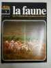 La faune nº 7- vie et moeurs des animaux sauvages. 