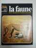 La faune nº 12- vie et moeurs des animaux sauvages. 