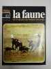 La faune nº 13- vie et moeurs des animaux sauvages. 