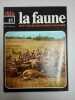 La faune nº 15- vie et moeurs des animaux sauvages. 