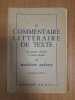 Le commentaire littéraire de texte. Madeleine Audouze
