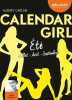 Calendar Girl 3 - Été (Juillet Aout Septembre): Livre audio 1 CD MP3. Carlan Audrey  Bligh Robyn Stella  Coppejans Helena