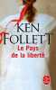 Le Pays de la liberté. Follett Ken  Rosenthal Jean