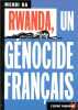 Rwanda un génocide français. Ba Mehdi