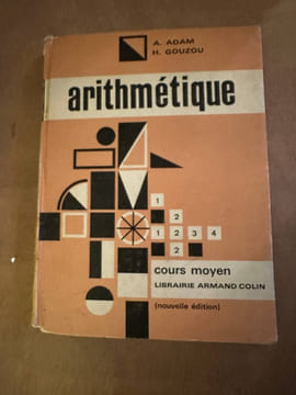 Arithmétique. A. Adam H. Gouzou