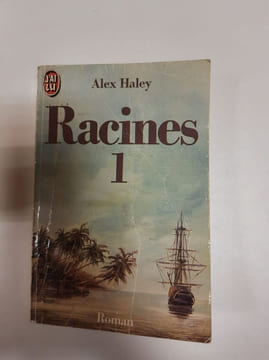Racines - Tome 1. Alex Haley
