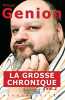 La grosse chronique. Philippe Genion