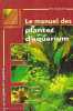 Le manuel des plantes d'aquarium. 