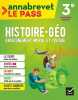Annabrevet Le Pass - Histoire-géographie EMC 3e. Chevallier Marielle  Clavel Christophe  Hoop Guillaume d'  Gady Philippe  Baily Juliette