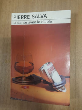 La danse avec le diable. Pierre Salva