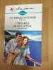 Harlequin N.339 - Un amour sans espoir / L'Impossible Dr Ballantyne. Betty Neels Meredith Webber