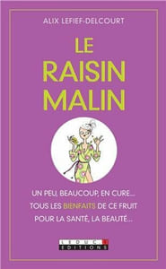 Le Raisin malin