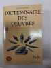 Dictionnaire Des Oeuvres / 1980. Laffont-Bompiani