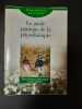 Le Guide Pratique De La Phytothérapie. 