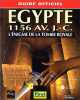 Egypte 1156 Av. J.-C. L'Enigme De La Tombe Royale. Ichbiah Daniel
