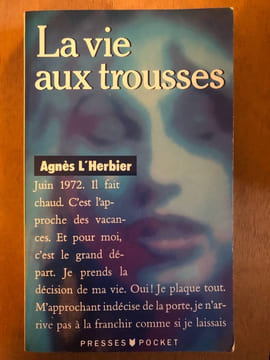 La vie aux trousses. Collectif