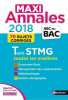 Maxi Annales Bac - Terminale STMG - 2018 (29): 70 sujets corrigés. Lefebvre Gwenaëlle  Levavasseur Franck  Vidal-Ayrinhac Claire  Poncy Michel  ...