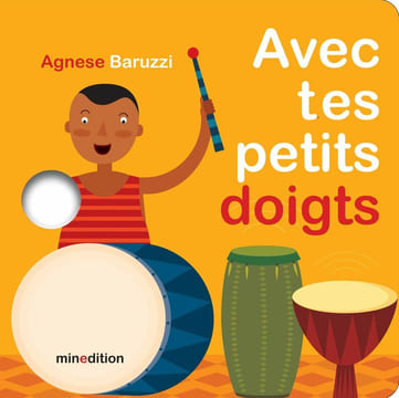 Avec tes petits doigts. Baruzzi Agnese Duteil Julie