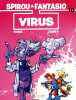Spirou & Fantasio Vol.10: Virus: Volume 10. Tome  Janry