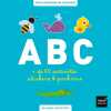 ABC des animaux plus de 60 activités pour apprendre l'alphabet en s'amusant: + de 60 activités stickers & pochoirs. Hatier