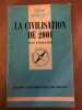 La civilisation de 2001. Jean Fourastié