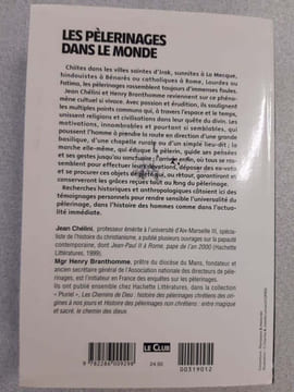 Les pèlerinages dans le monde : à travers le temps et l'espace. Chélini Jean Branthomme Henry