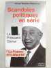 Scandales politiques en serie: Le cri du President Djohar "La France m'a deporte" (French Edition). 