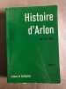 Histoire D'arlon Volume 2. 