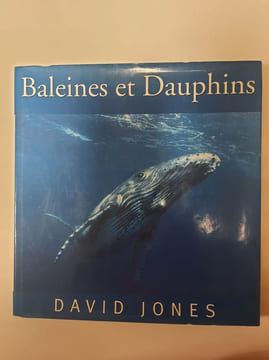 Baleines Et Dauphins. Jones David