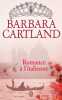 Romance à l'italienne. Cartland Barbara  Tranchart Marie-Noëlle