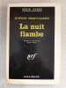 La nuit flamber. Rupert Croft-Cooke