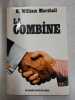 La Combine "The Deal" / Janvier 1969. William Marshall