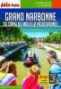 Guide Grand Narbonne 2021 Carnet Petit Futé: Du canal du Midi à la Méditerranée. Petit Futé