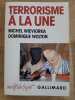 Terrorisme à la une. Michel Wieviorka Dominique Wolton