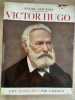 Victor Hugo. ANDRE MAUROIS