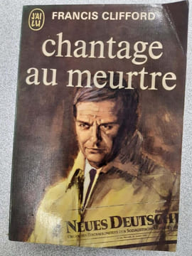 Chantage au meurtre. Clifford Francis