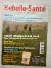 Revue Rebelle & Santé N° 181. 