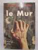 Le Mur. Jean-Paul Sartre