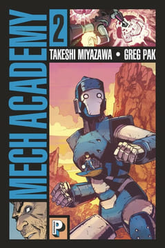 Mech Academy 2. Béguerie Basile  Miyazawa Takeshi  Farrell Triona  Pak Greg