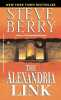 The Alexandria Link: A Novel (Cotton Malone Band 2). Berry Steve